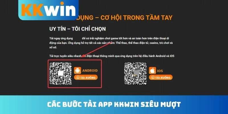 Các bước tải app KKwin siêu mượt