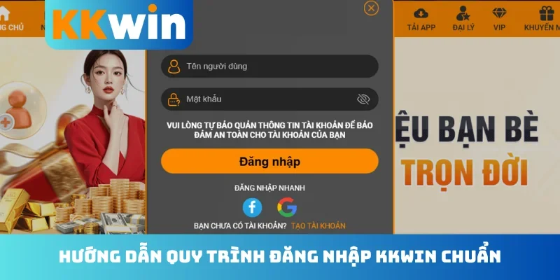 Hướng dẫn quy trình đăng nhập KKwin chuẩn