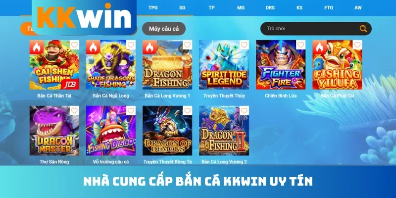 Nhà cung cấp bắn cá KKwin uy tín